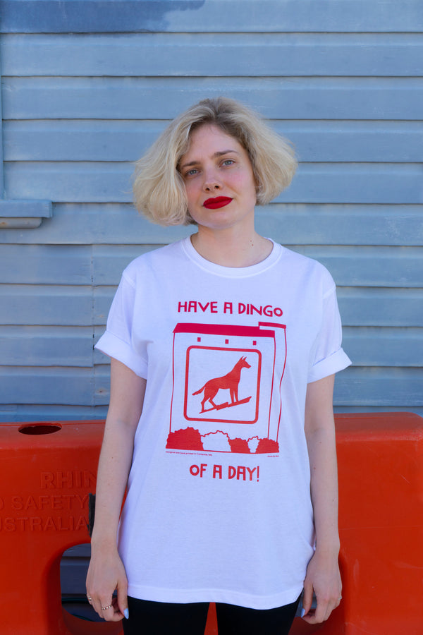 Have a Dingo of a Day T-Shirt